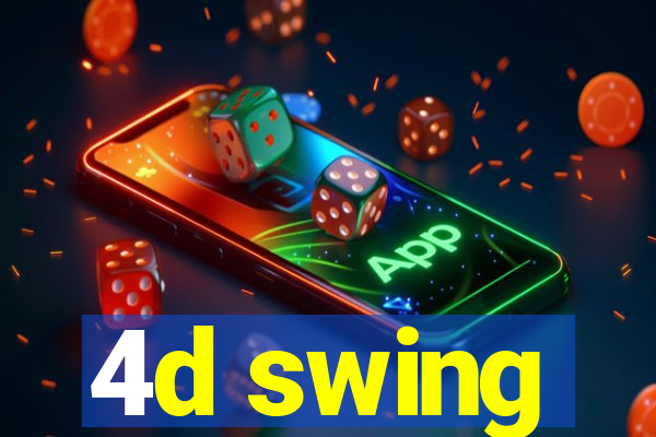 4d swing